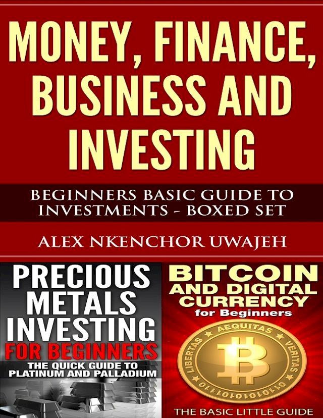  Money, Finance, Business and Investing: Beginners Basic Guide to Investments - Boxed Set(Kobo/電子書)