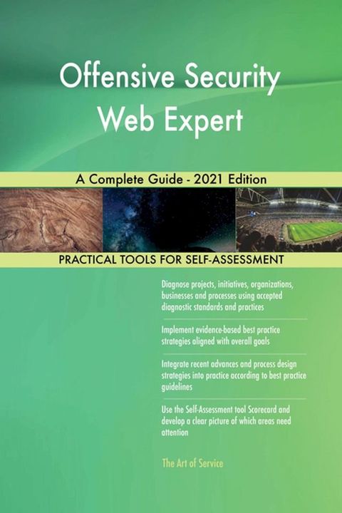 Offensive Security Web Expert A Complete Guide - 2021 Edition(Kobo/電子書)