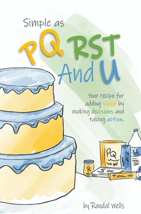 Simple as PQRST And U(Kobo/電子書)