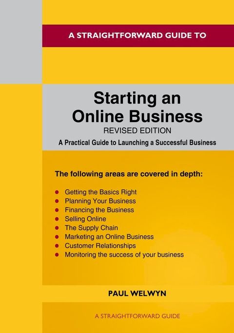 A Straightforward Guide to Starting an Online Business(Kobo/電子書)