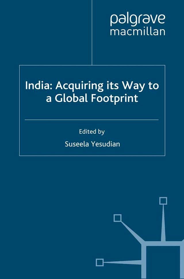  India: Acquiring its Way to a Global Footprint(Kobo/電子書)