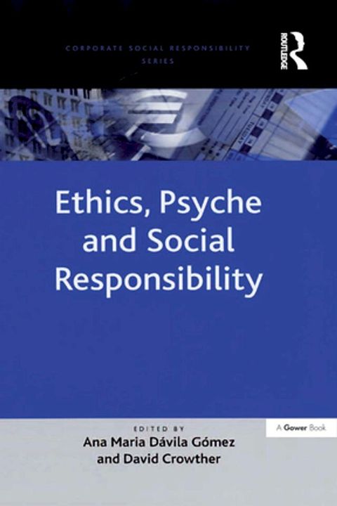 Ethics, Psyche and Social Responsibility(Kobo/電子書)