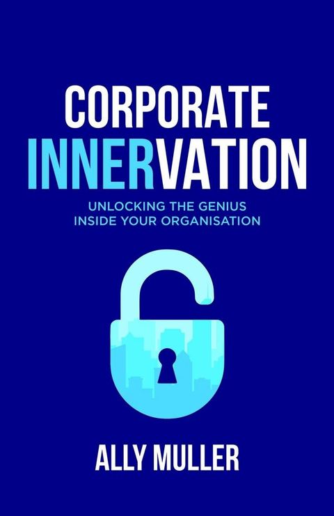 Corporate Innervation(Kobo/電子書)