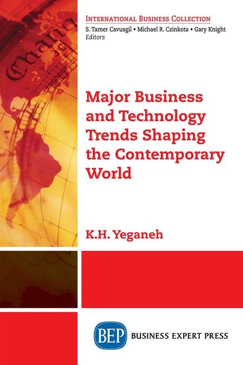 Major Business and Technology Trends Shaping the Contemporary World(Kobo/電子書)