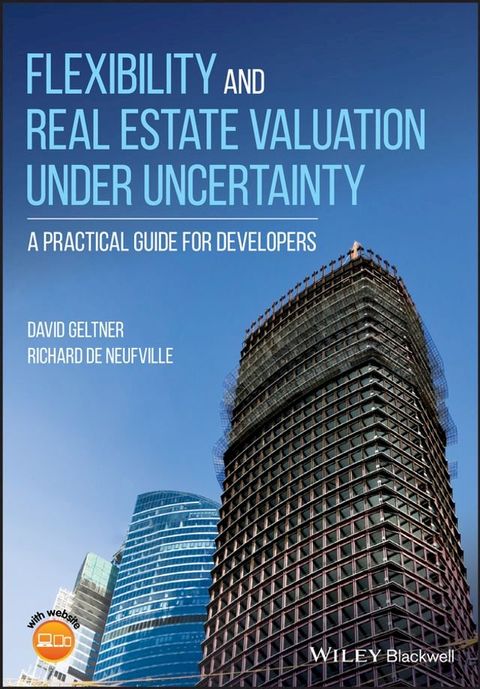 Flexibility and Real Estate Valuation under Uncertainty(Kobo/電子書)