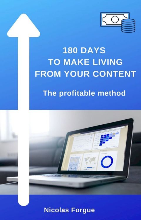 180 Days to make living from your content(Kobo/電子書)