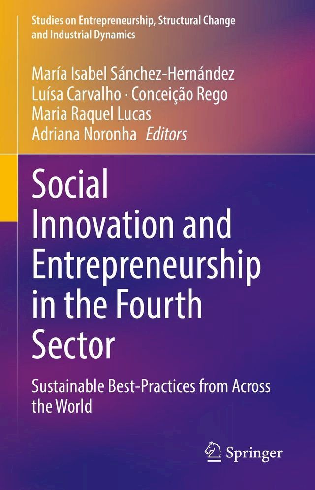  Social Innovation and Entrepreneurship in the Fourth Sector(Kobo/電子書)