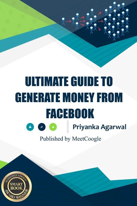 Ultimate Guide to Generate Money From Facebook(Kobo/電子書)