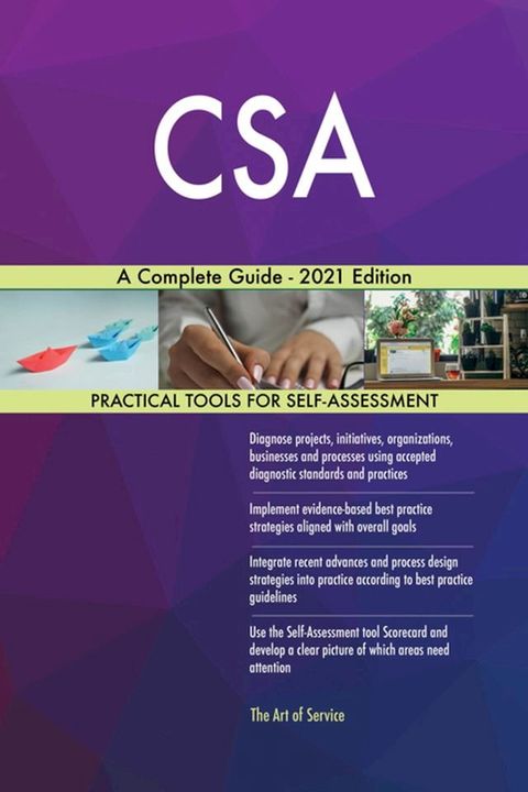 CSA A Complete Guide - 2021 Edition(Kobo/電子書)