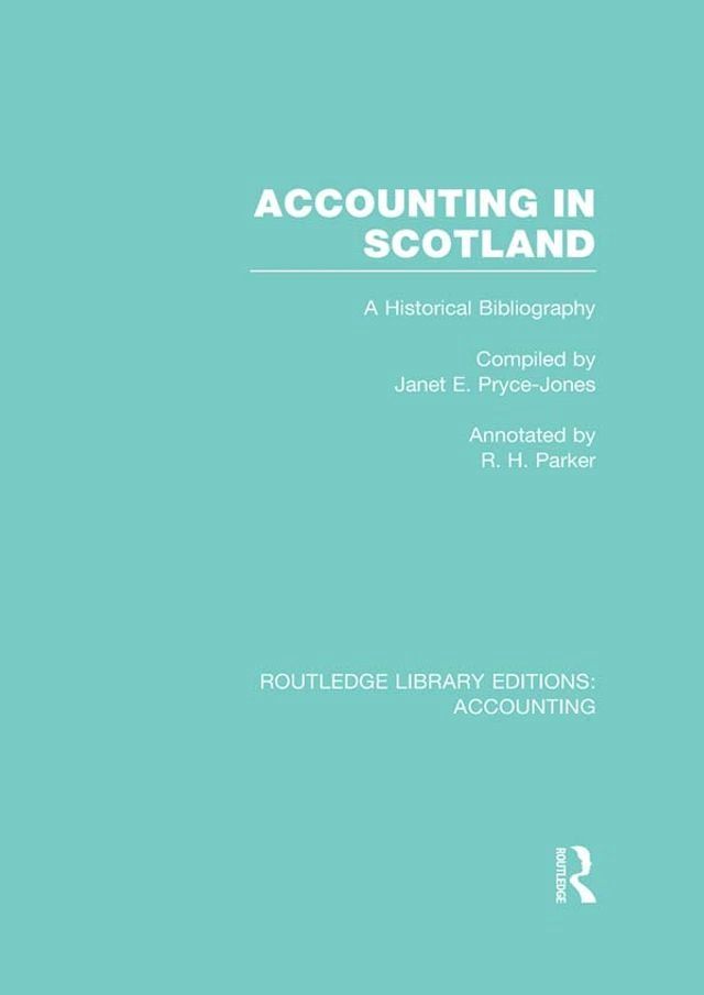  Accounting in Scotland (RLE Accounting)(Kobo/電子書)