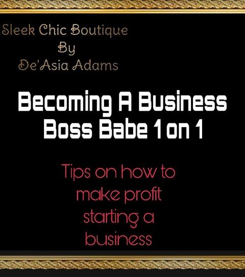 Becoming a Business Boss Babe 101(Kobo/電子書)