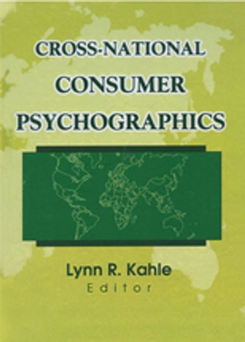 Cross-National Consumer Psychographics(Kobo/電子書)