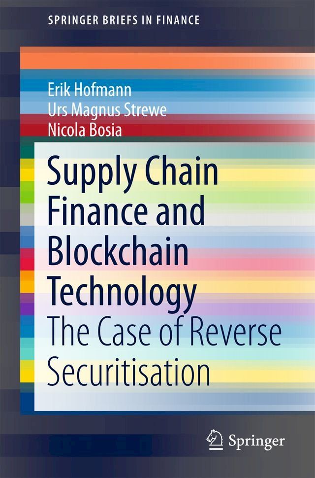  Supply Chain Finance and Blockchain Technology(Kobo/電子書)