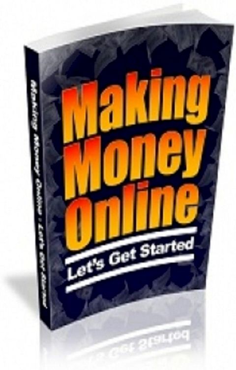 How To Making Money Online(Kobo/電子書)