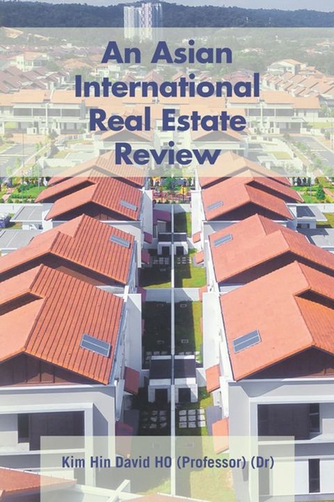 An Asian International Real Estate Review(Kobo/電子書)