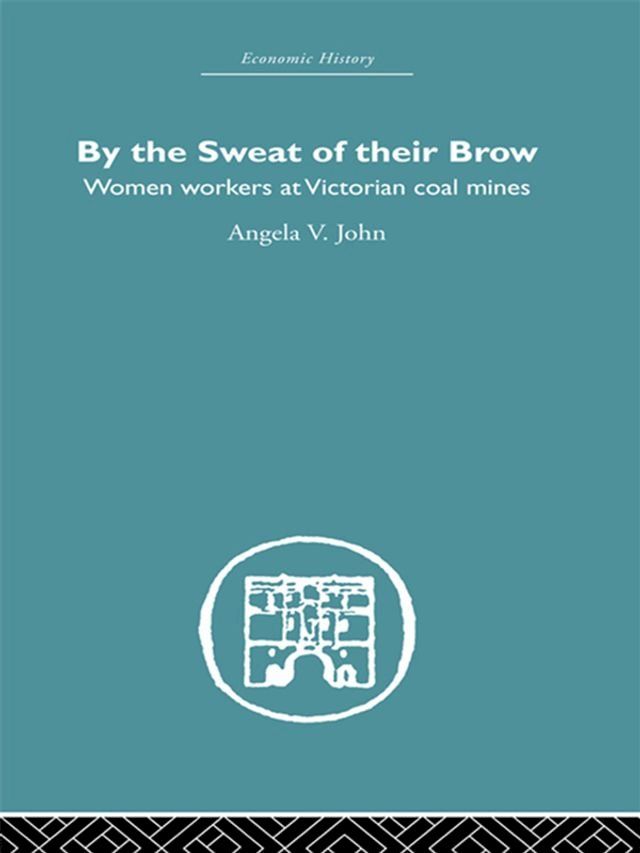  By the Sweat of Their Brow(Kobo/電子書)