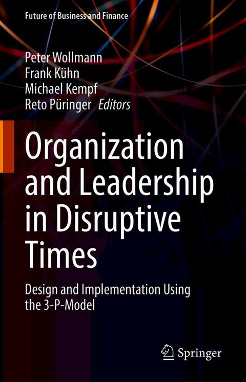 Organization and Leadership in Disruptive Times(Kobo/電子書)