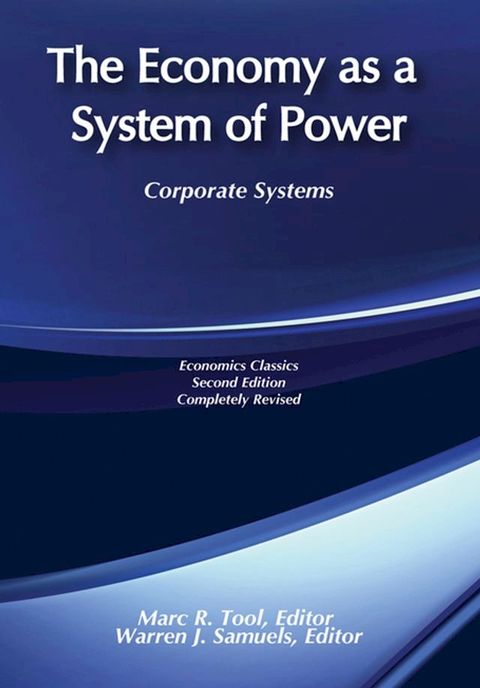 The Economy as a System of Power(Kobo/電子書)