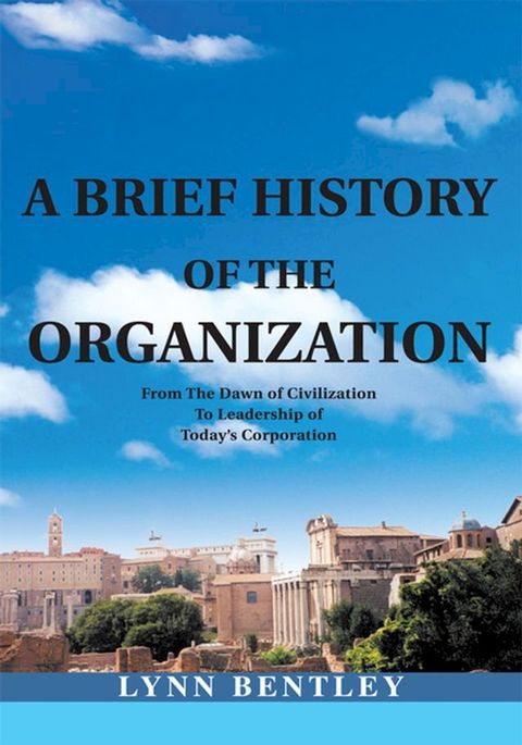 A Brief History of the Organization, New Edition(Kobo/電子書)