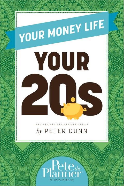 Your Money Life: Your 20s(Kobo/電子書)