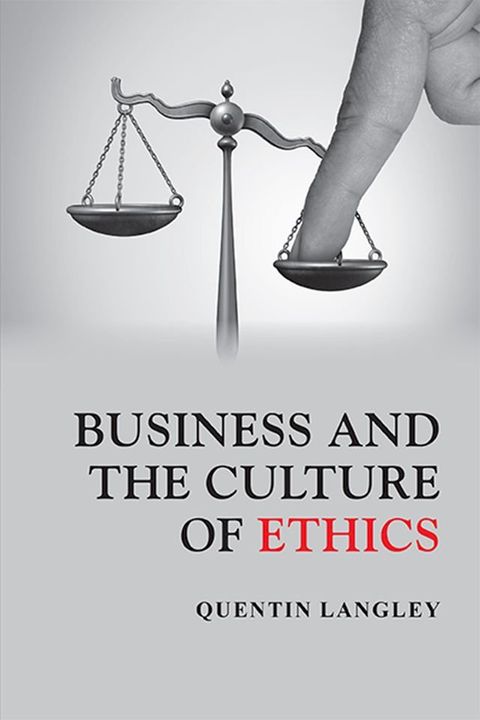 Business and the Culture of Ethics(Kobo/電子書)