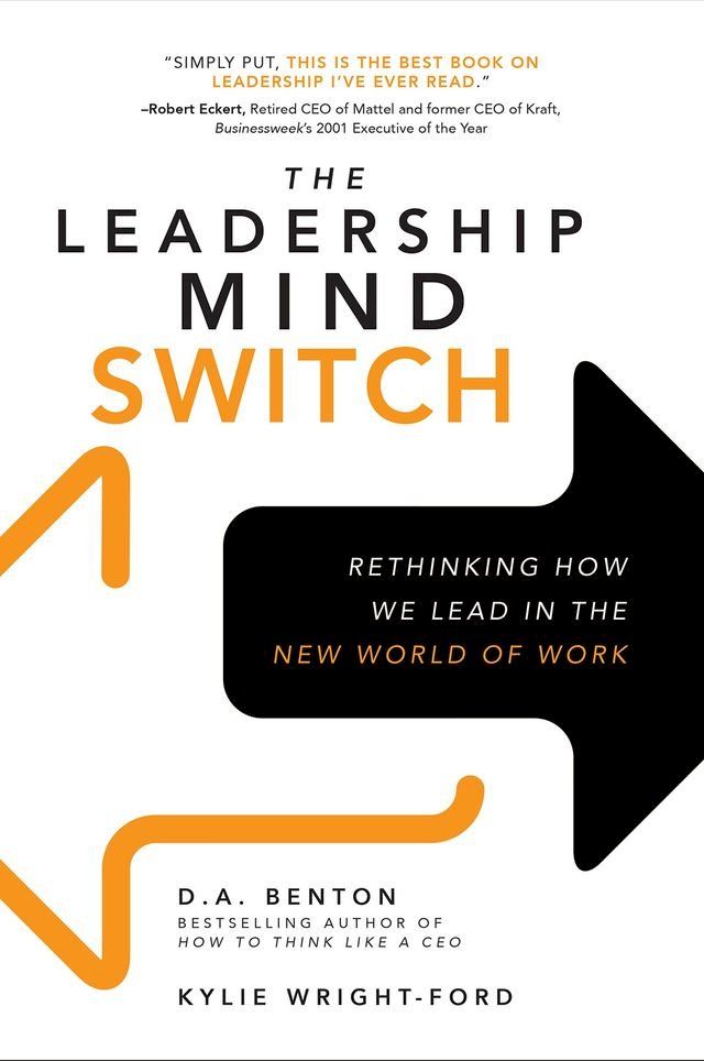  The Leadership Mind Switch: Rethinking How We Lead in the New World of Work(Kobo/電子書)