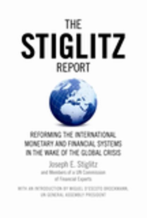 The Stiglitz Report(Kobo/電子書)