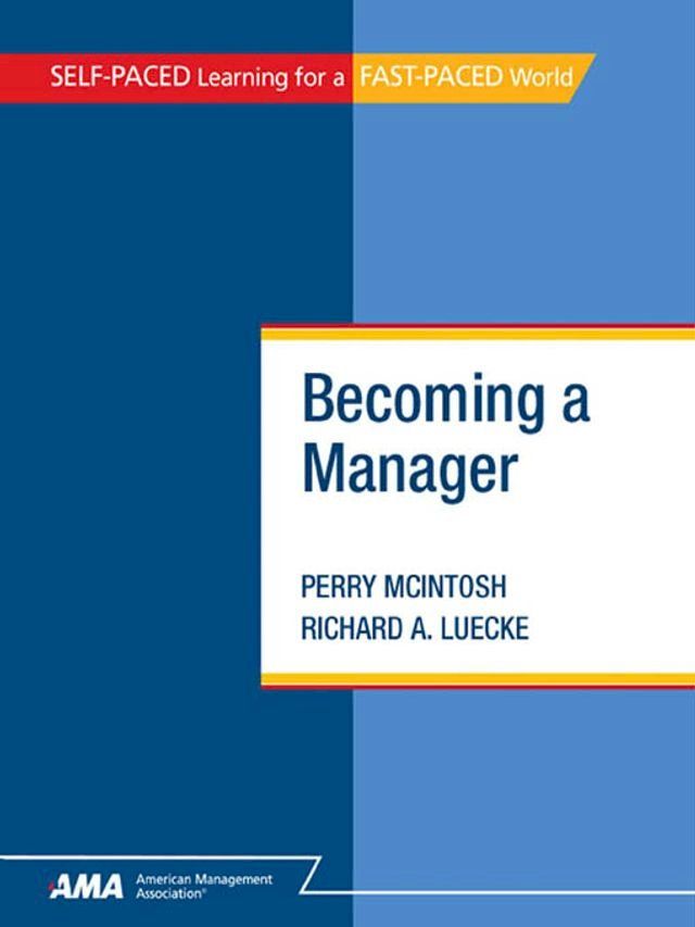  Becoming a Manager: EBook Edition(Kobo/電子書)