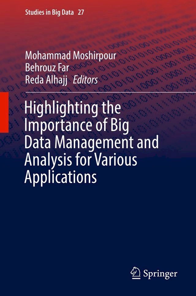  Highlighting the Importance of Big Data Management and Analysis for Various Applications(Kobo/電子書)