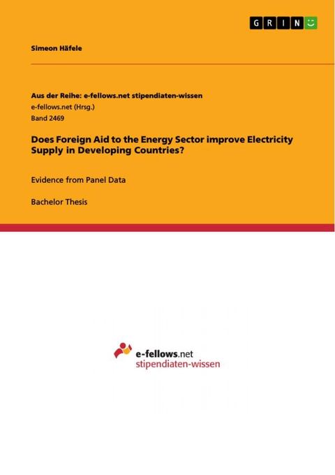 Does Foreign Aid to the Energy Sector improve Electricity Supply in Developing Countries?(Kobo/電子書)