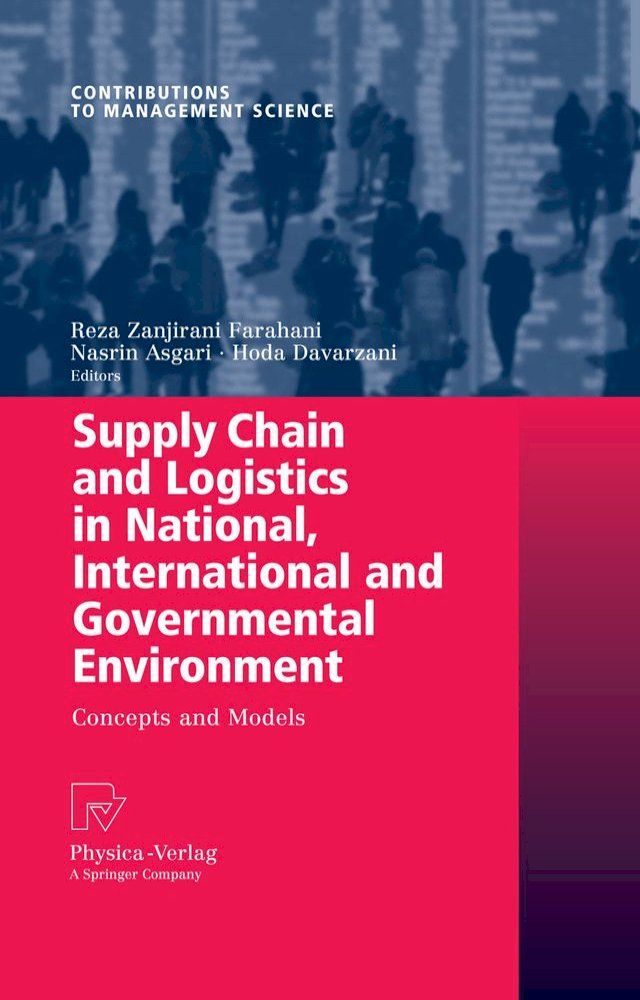  Supply Chain and Logistics in National, International and Governmental Environment(Kobo/電子書)