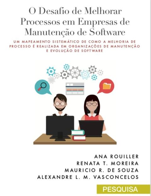 O Desafio de Melhorar Processos em Empresas de Manutenção de Software(Kobo/電子書)