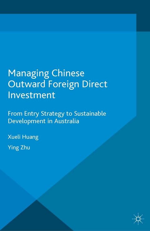 Managing Chinese Outward Foreign Direct Investment(Kobo/電子書)