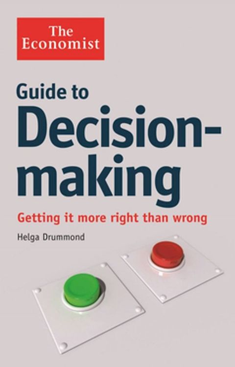 The Economist Guide to Decision-Making(Kobo/電子書)