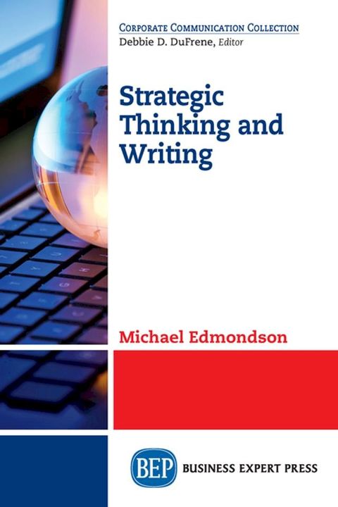 Strategic Thinking and Writing(Kobo/電子書)