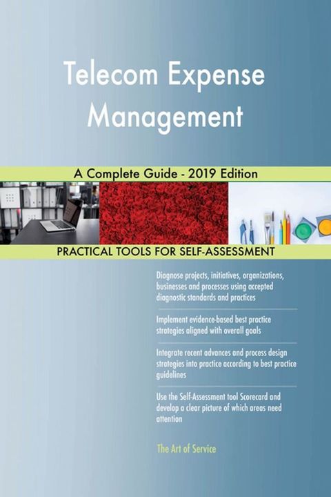 Telecom Expense Management A Complete Guide - 2019 Edition(Kobo/電子書)