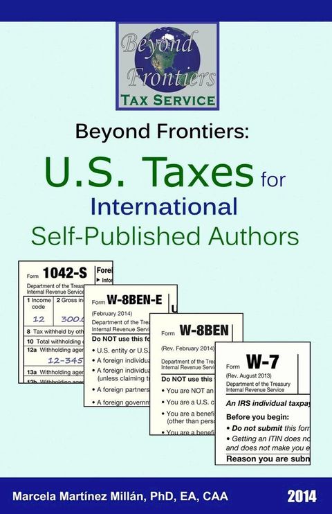 Beyond Frontiers: U.S. Taxes for International Self-Published Authors(Kobo/電子書)