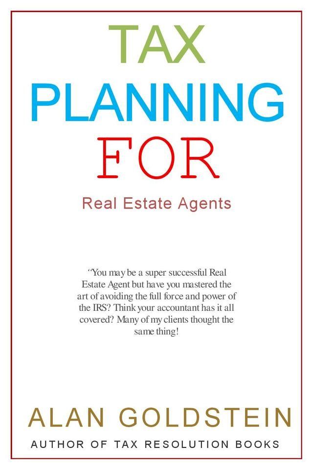  Tax Planning for Real Estate Agents(Kobo/電子書)