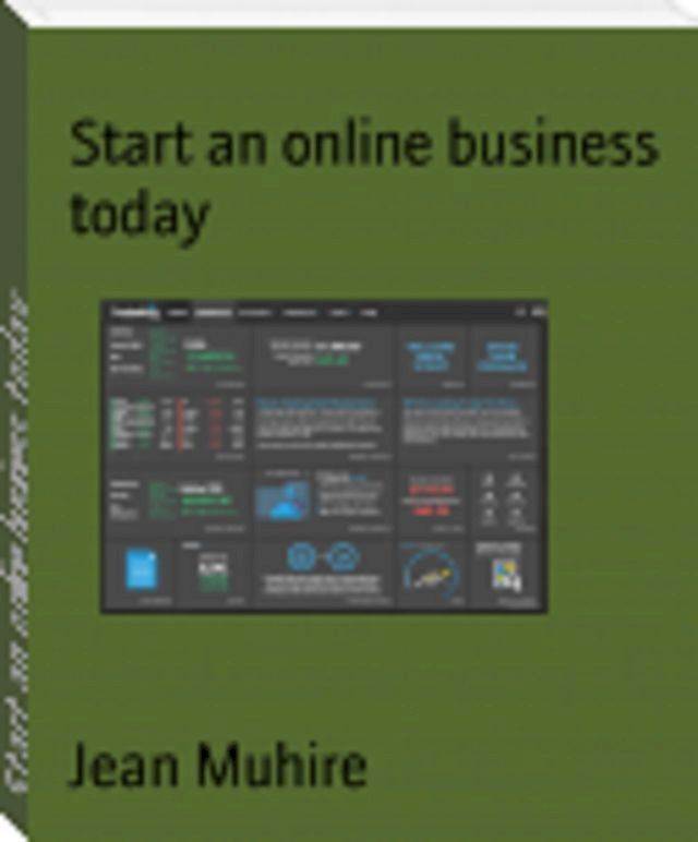  start an online business today!(Kobo/電子書)