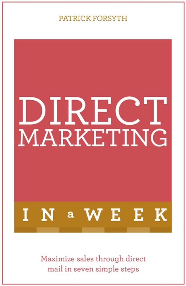  Direct Marketing In A Week(Kobo/電子書)