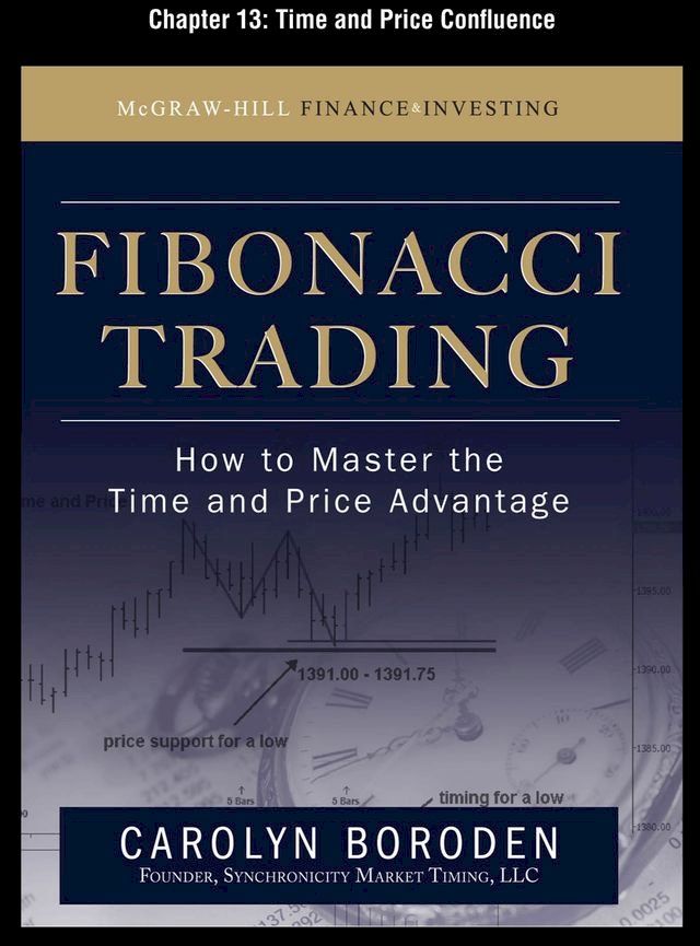  Fibonacci Trading, Chapter 13 - Time and Price Confluence(Kobo/電子書)