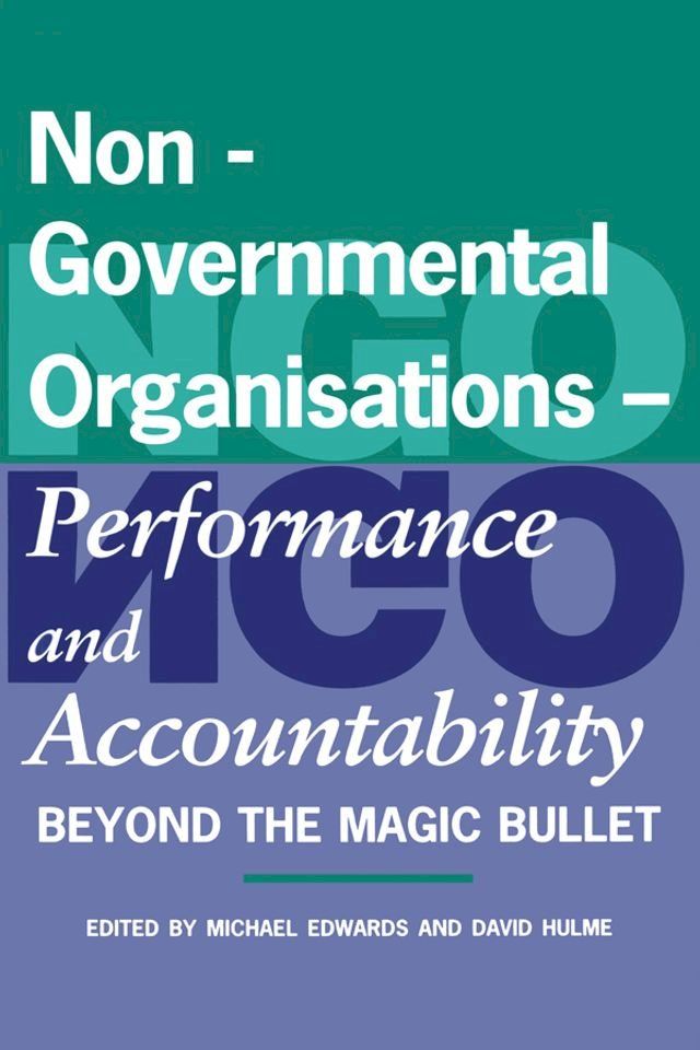  Non-Governmental Organisations - Performance and Accountability(Kobo/電子書)