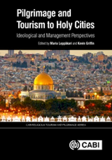 Pilgrimage and Tourism to Holy Cities(Kobo/電子書)