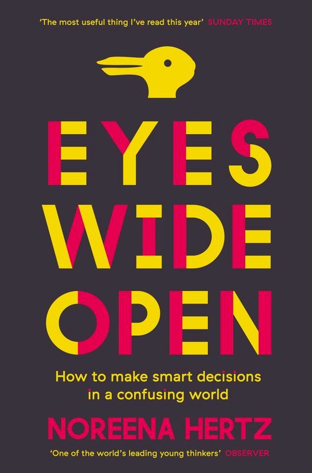  Eyes Wide Open: How to Make Smart Decisions in a Confusing World(Kobo/電子書)