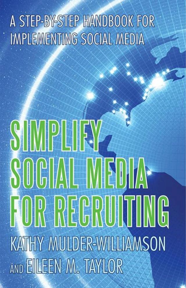  Simplify Social Media for Recruiting(Kobo/電子書)