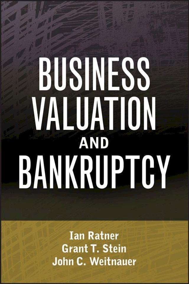  Business Valuation and Bankruptcy(Kobo/電子書)