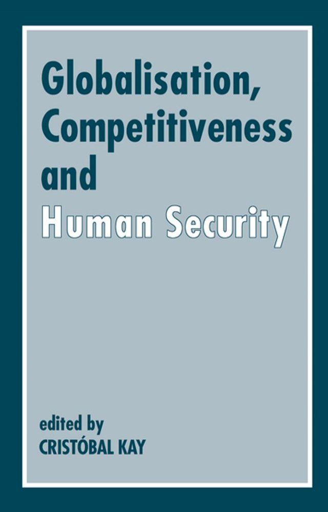  Globalization, Competitiveness and Human Security(Kobo/電子書)