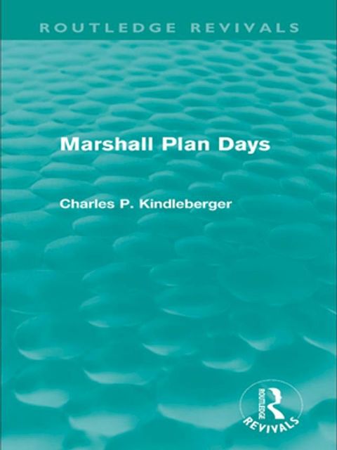 Marshall Plan Days (Routledge Revivals)(Kobo/電子書)