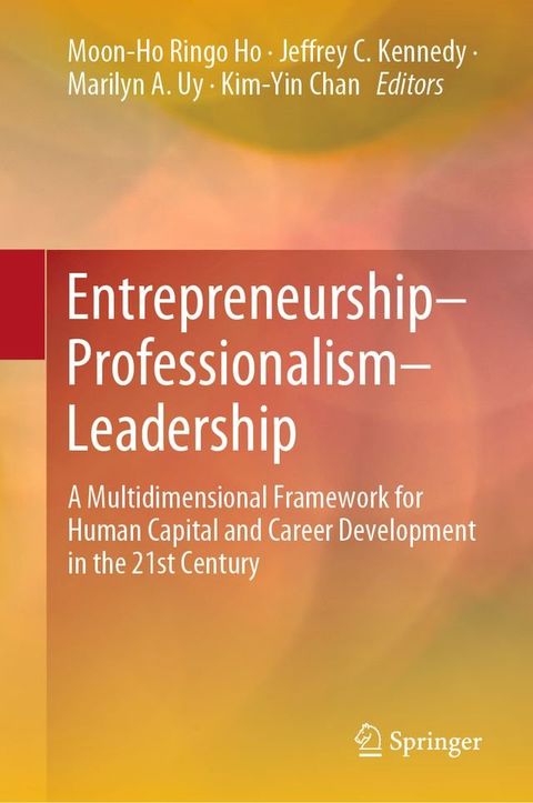 Entrepreneurship–Professionalism–Leadership(Kobo/電子書)