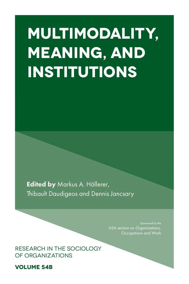  Multimodality, Meaning, and Institutions(Kobo/電子書)